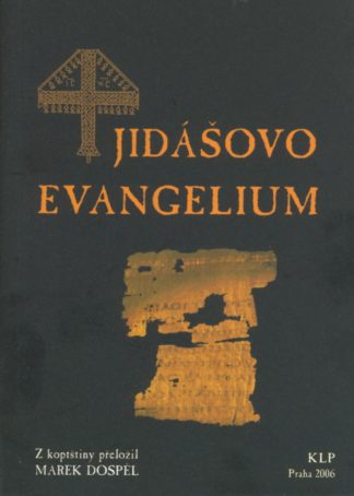 Marek Dospěl (ed.): Jidášovo evangelium