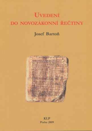 Josef Bartoň: Uvedení do novozákonní řečtiny