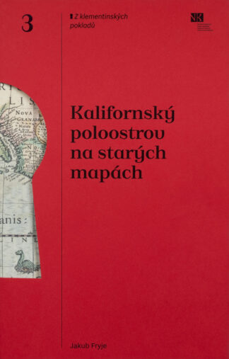 Jakub Fryje: Kalifornský poloostrov na starých mapách
